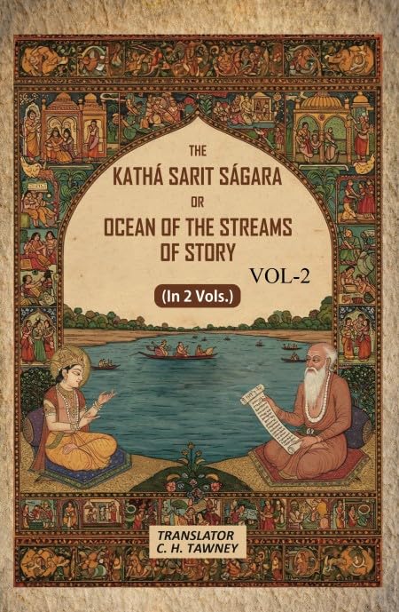 The Kathá Sarit Ságara or Ocean of the Streams of Story: Translated from the original Sanskrit 2nd [Hardcover]