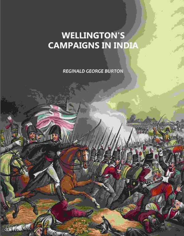 Wellington's Campaigns in India