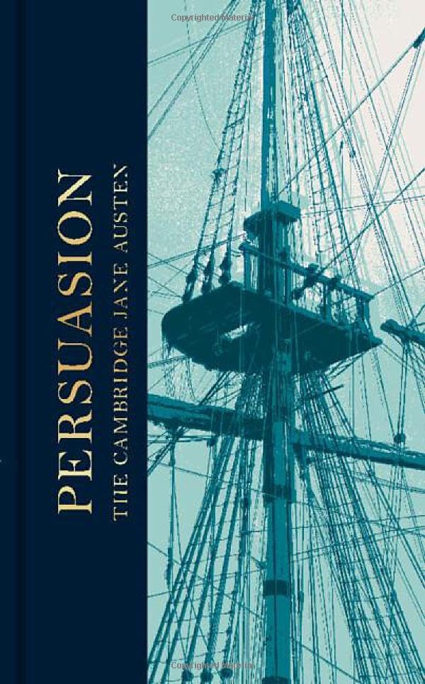 Persuasion: The Collector's Edition (The Cambridge Jane Austen)
