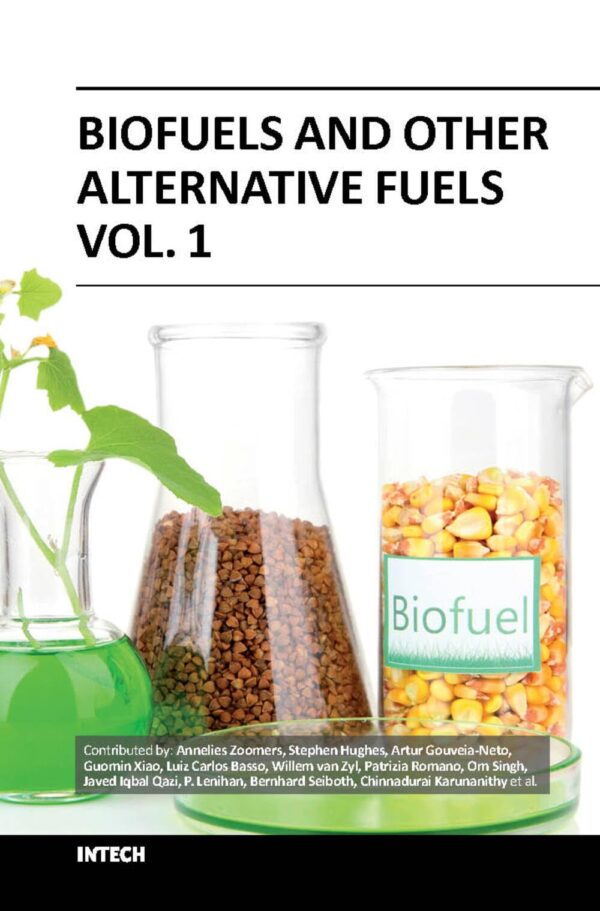 Biofuels and Other Alternative Fuels - Vol. 1