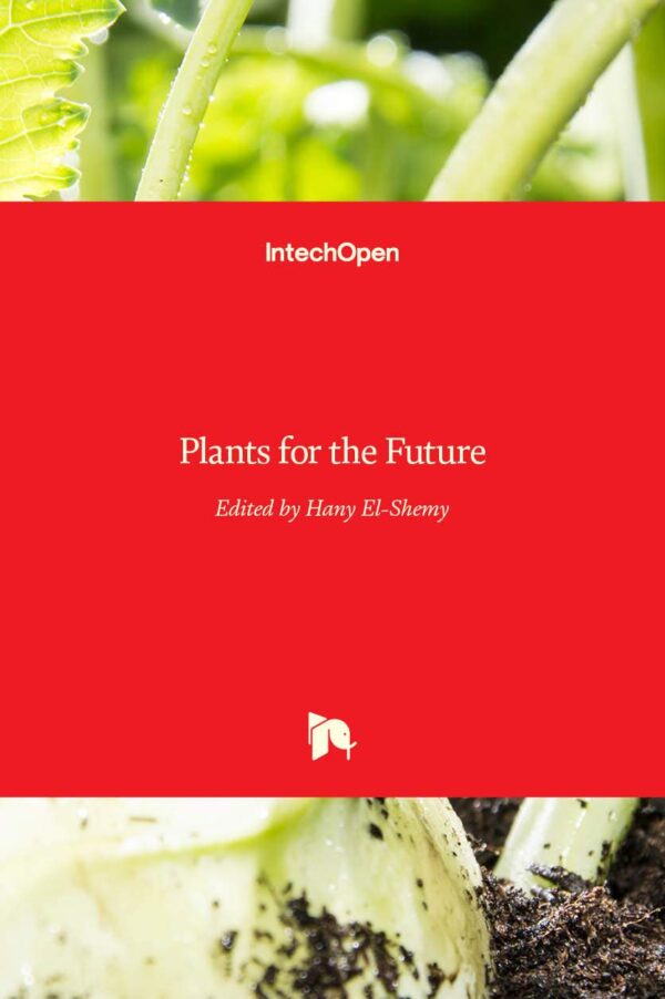PLANTS FOR THE FUTURE (HB 2017)