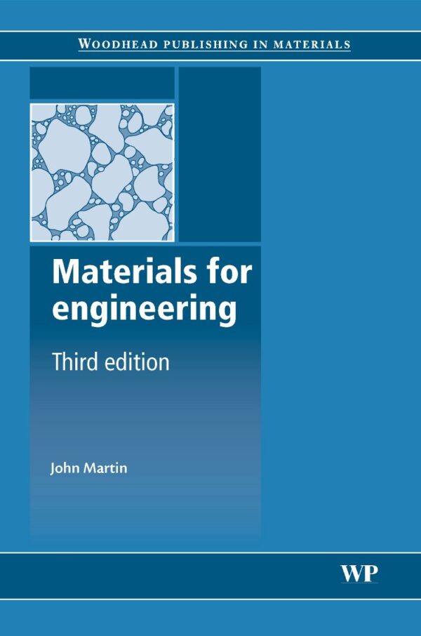Materials For Engineering (Woodhead Publishing In Materials)