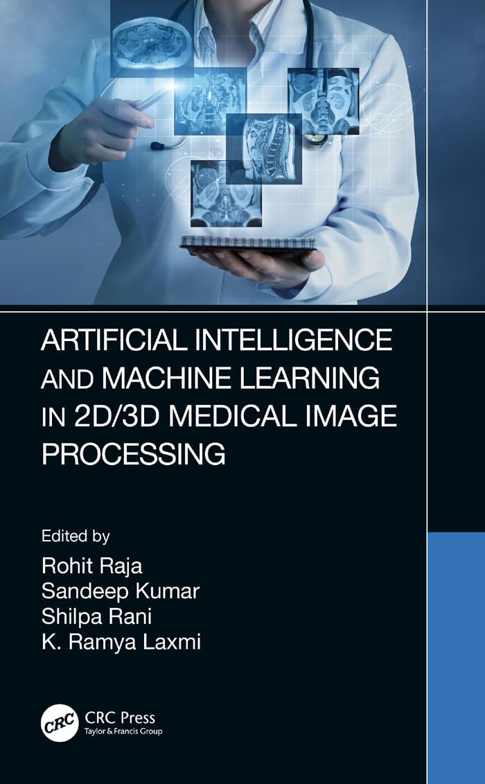 Artificial Intelligence and Machine Learning in 2d/3d Medical Image Processing