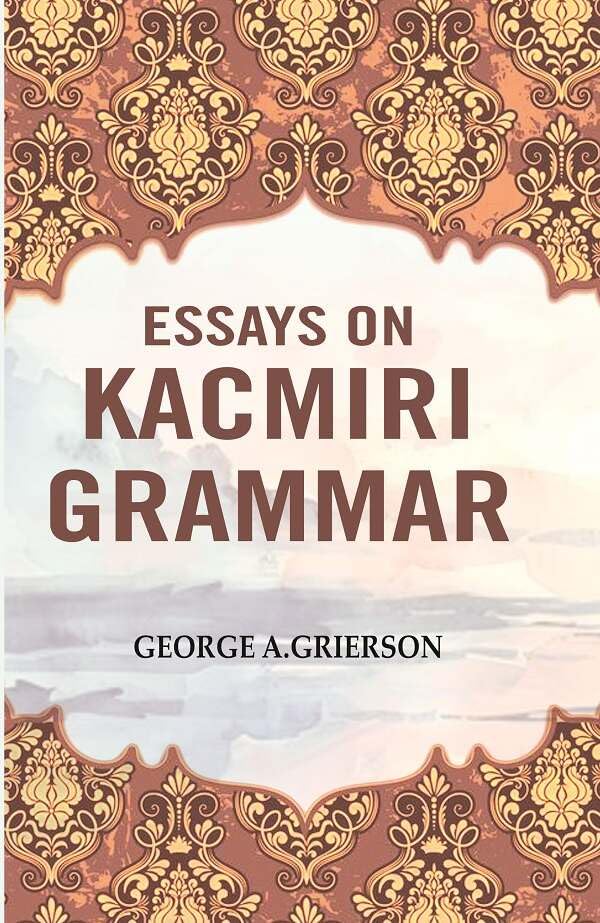 Essays on Kacmiri Grammar [Hardcover]