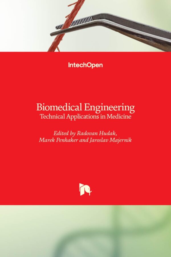 BIOMEDICAL ENGINEERING TECHNICAL APPLICATIONS IN MEDICINE (HB-2014)