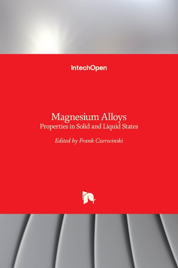 MAGNESIUM ALLOYS PROPERTIES IN SOLID AND LIQUID STATES (HB 2017)