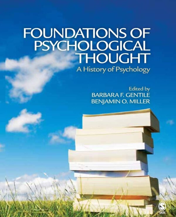 Foundations of Psychological Thought: A History of Psychology