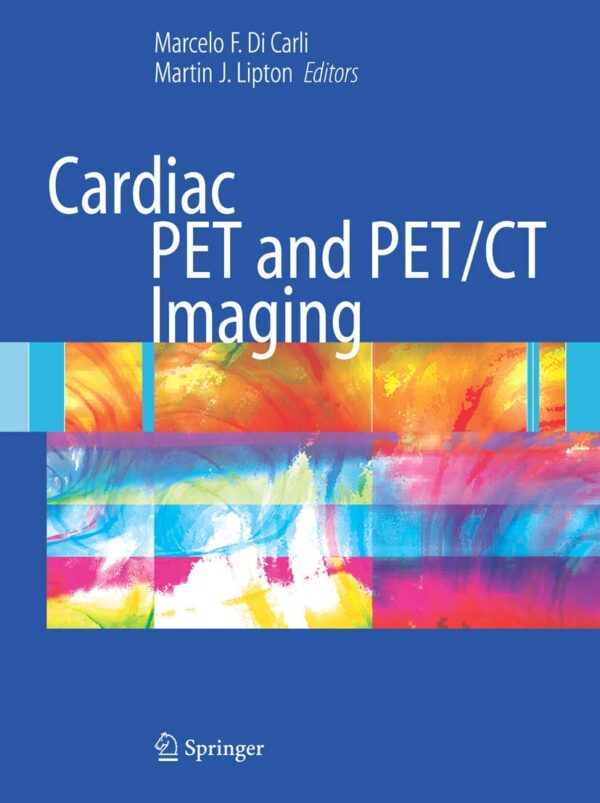CARDIAC PET AND PET/CT IMAGING