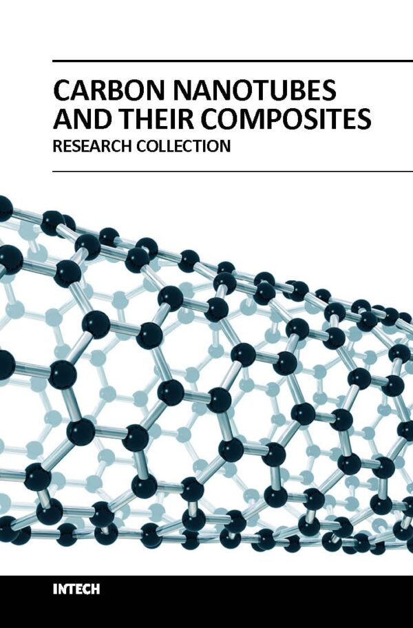 CARBON NANOTUBES AND THEIR COMPOSITES (HB 2018)