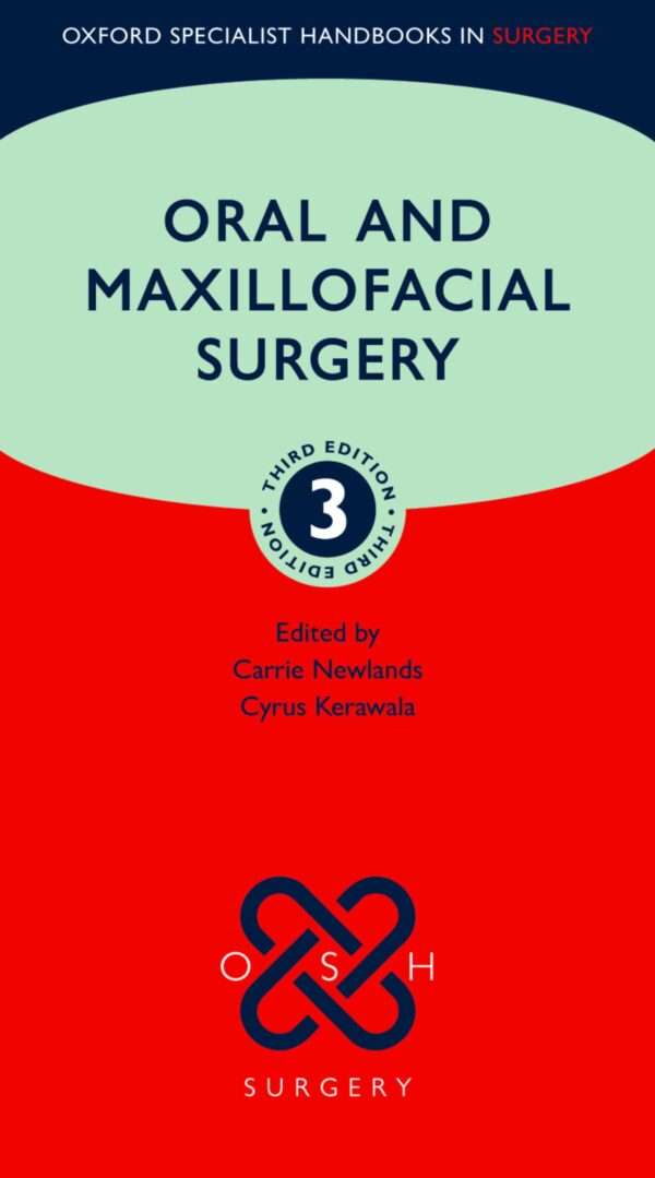 ORAL AND MAXILLOFACIAL SURGERY