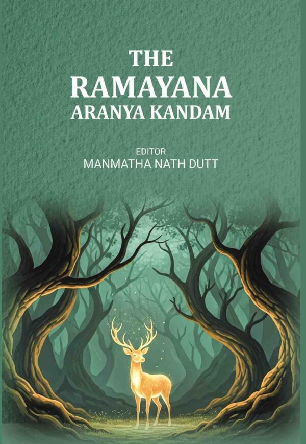 The Ramayana Aranya Kandam [Hardcover]
