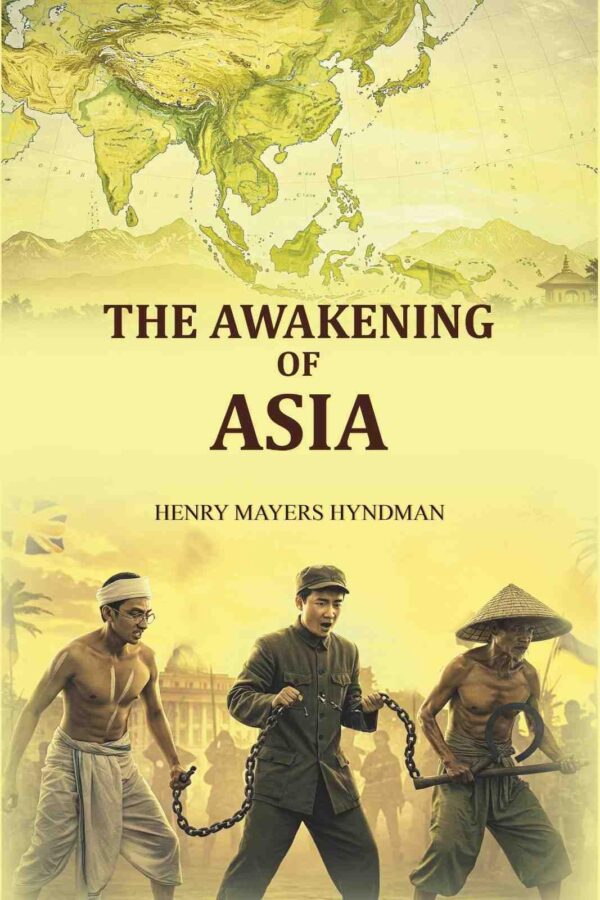 The Awakening of Asia