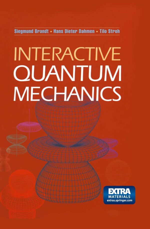 INTERACTIVE QUANTUM MECHANICS (HB)