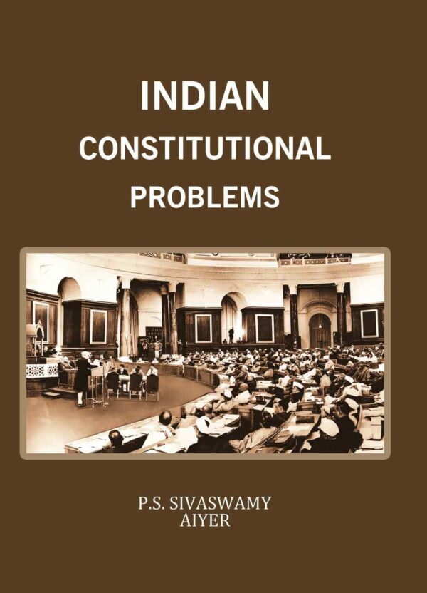 Indian Constitutional Problems
