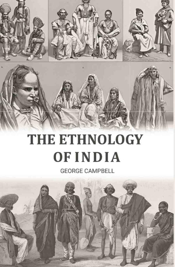 The Ethnology of India