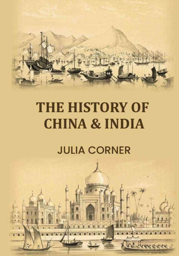 The History of China & India [Hardcover]
