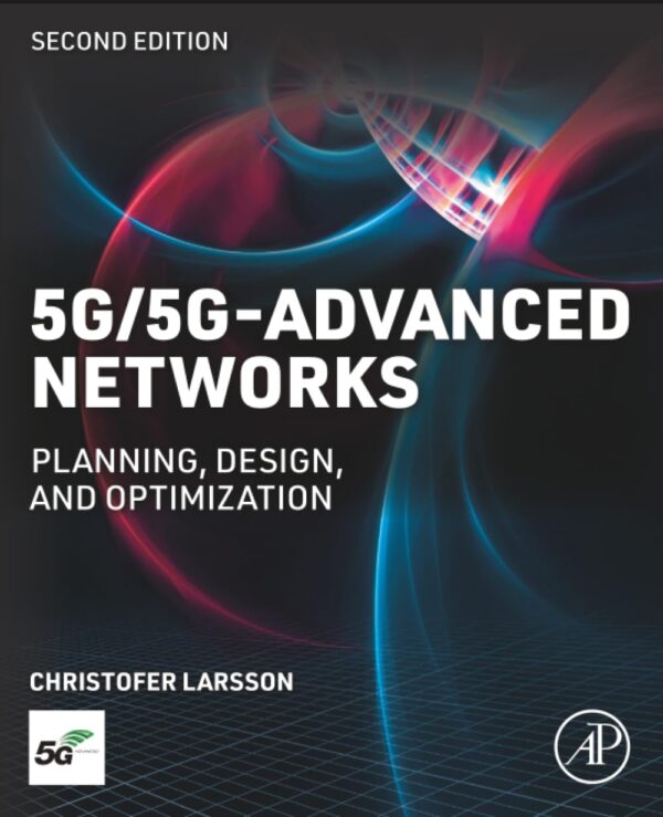 5g/5g-advanced Networks: Planning, Design and Optimization