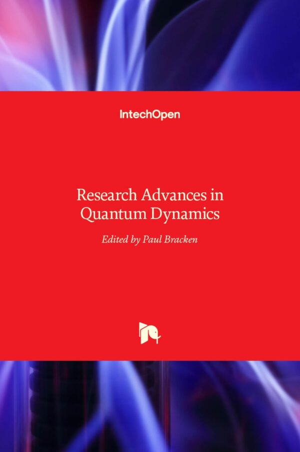 RESEARCH ADVANCES IN QUANTUM DYNAMICS (HB 2017)