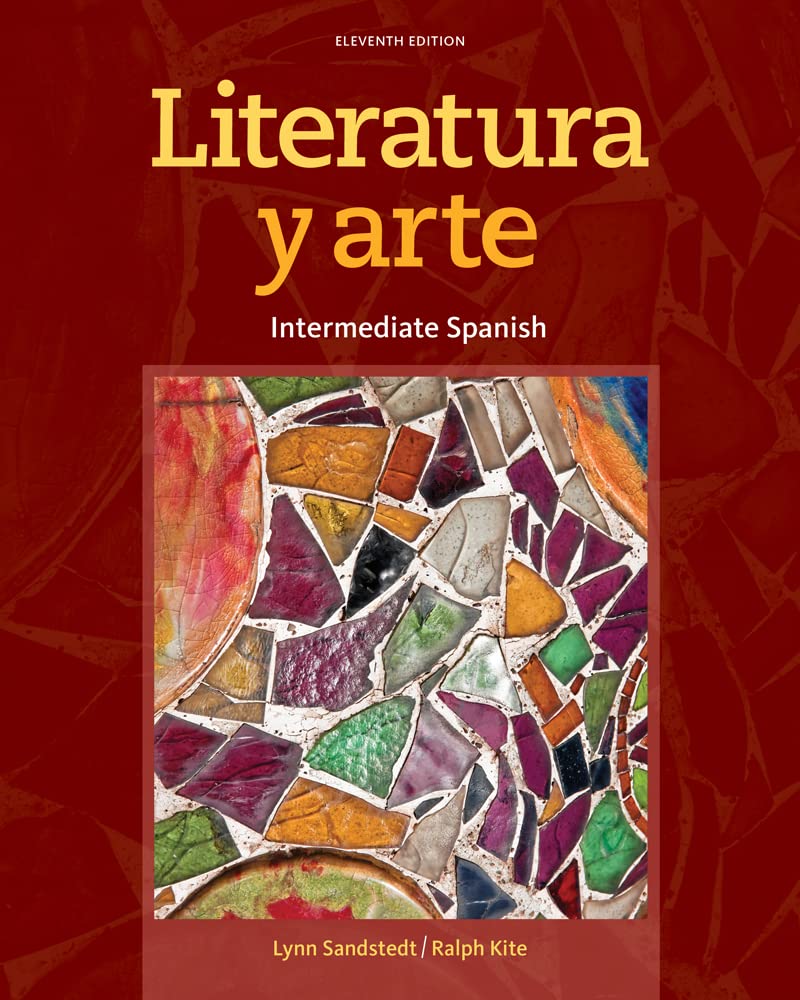 LITERATURA Y ARTE: Intermediate Spanish (World Languages)