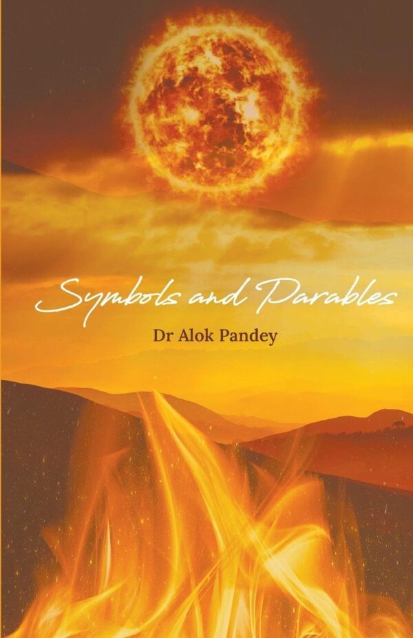 SYMBOLS AND PARABLES