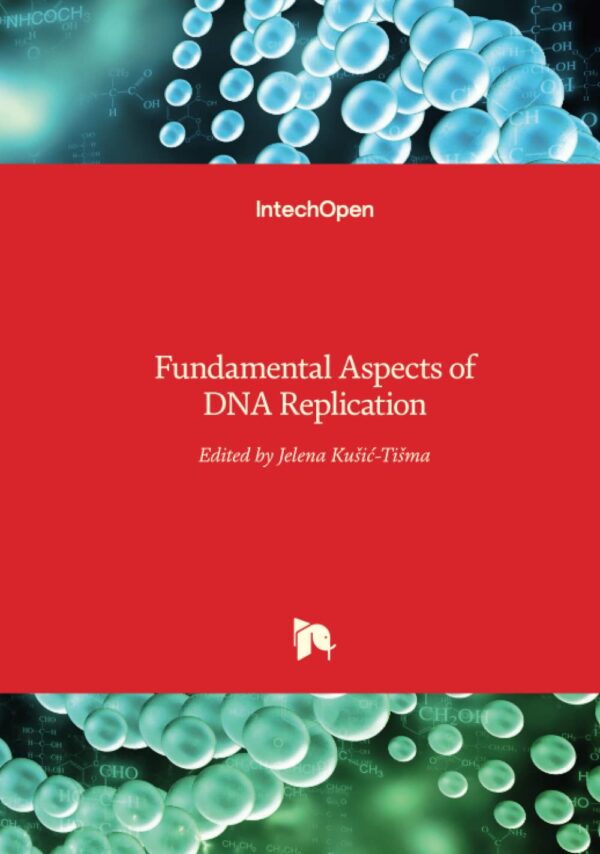 Fundamental Aspects of DNA Replication