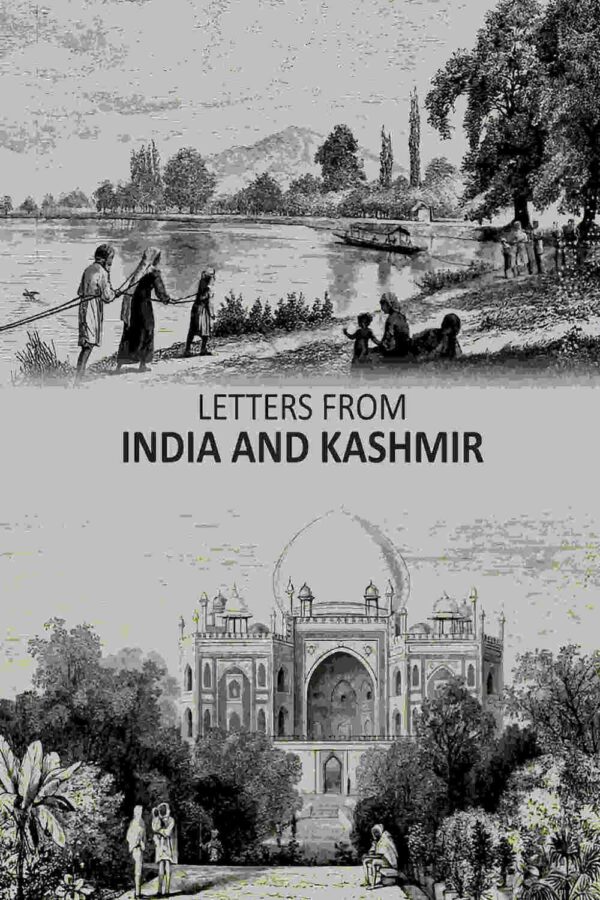Letters From India And Kashmir [Hardcover]