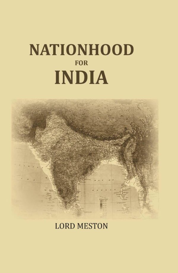 Nationhood For India [Hardcover]