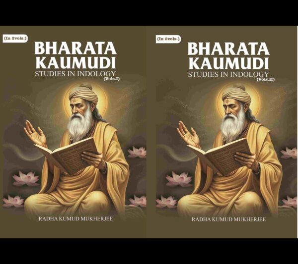 Bharata Kaumudi: Studies in Indology 2 Parts [Hardcover]
