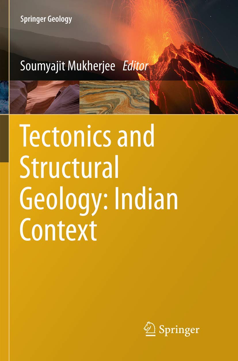 Tectonics and Structural Geology: Indian Context (Springer Geology)