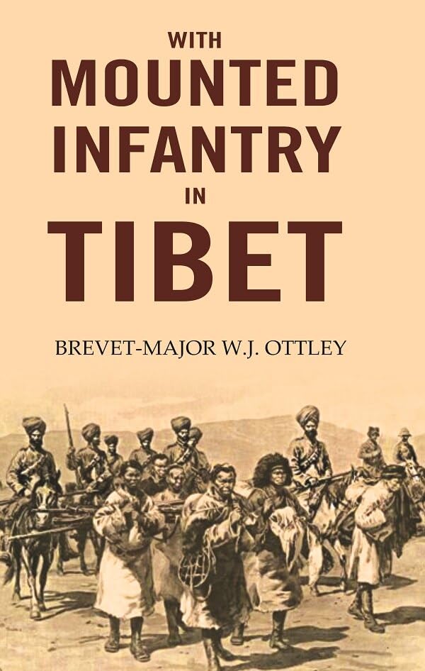 With Mounted Infantry in Tibet [Hardcover]