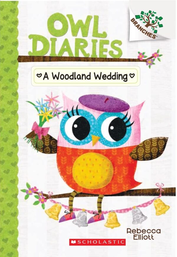 A Woodland Wedding (Owl Diaries #3) Branches