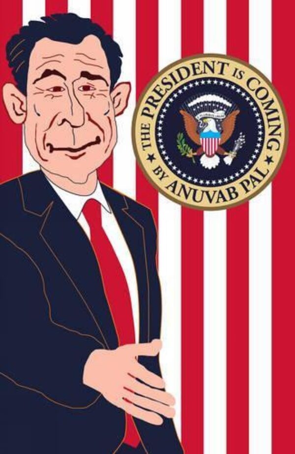 President Is Coming, The