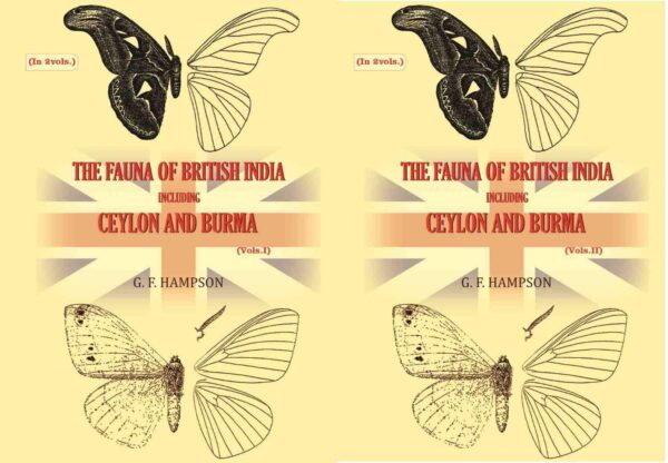 The Fauna of British India, including Ceylon and Burma 2 Vols. Set