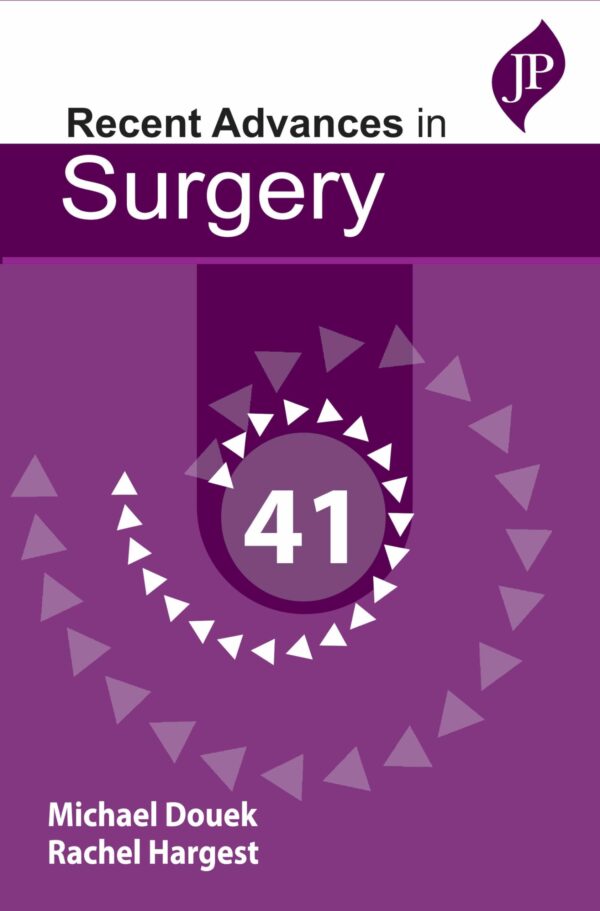 Recent Advances in Surgery vol 41: Volume 41