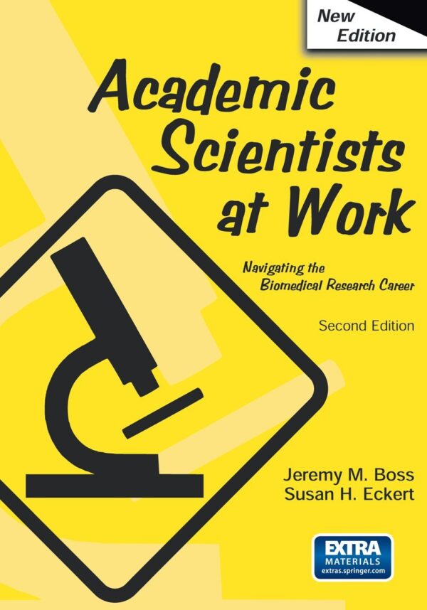 ACADEMIC SCIENTISTS AT WORK, 2/E