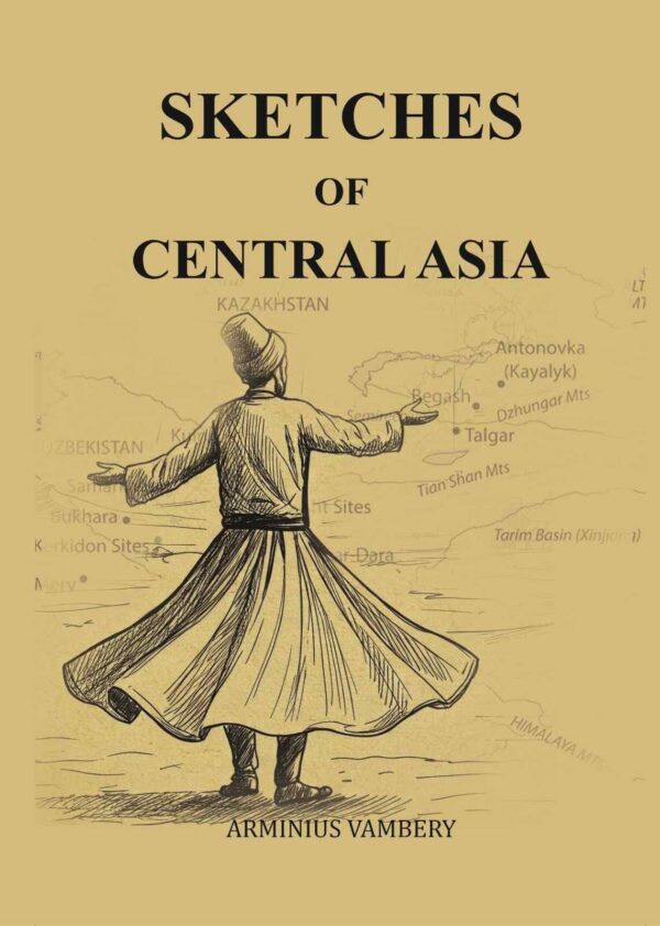 Sketches of Central Asia