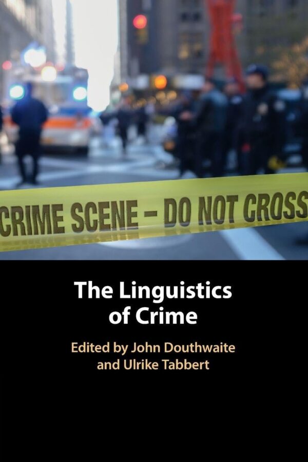 The Linguistics of Crime