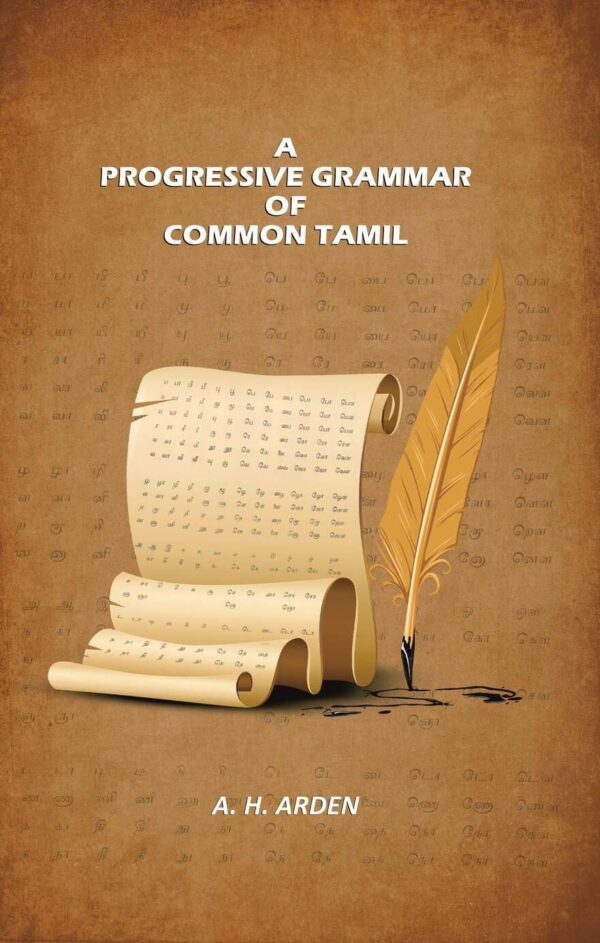 A Progressive Grammar of Common Tamil [Hardcover]