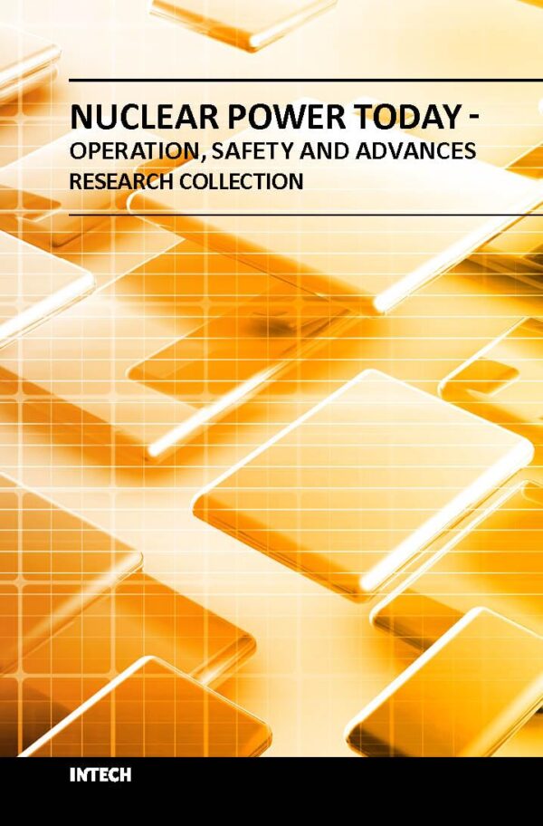 NUCLEAR POWER TODAY OPERATION SAFETY AND ADVANCES (HB 2017)