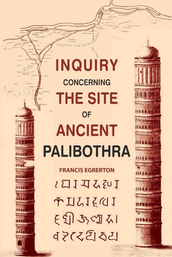 Inquiry Concerning the Site of Ancient Palibothra