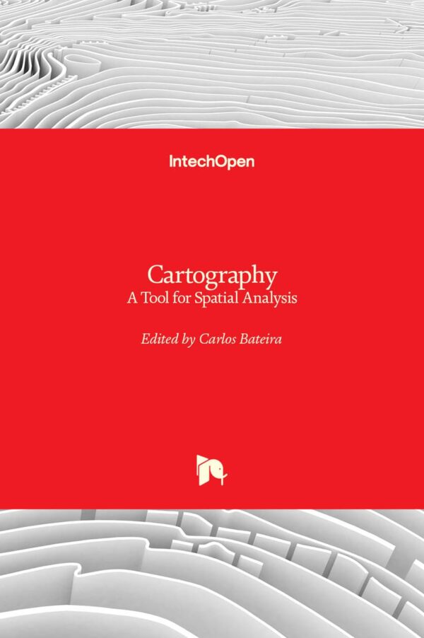 Cartography: A Tool for Spatial Analysis