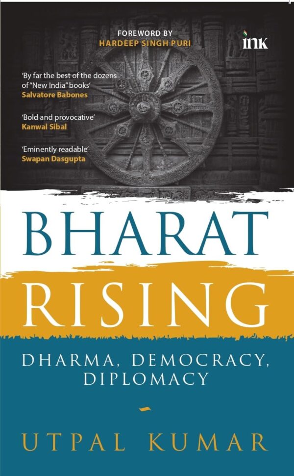 Bharat Rising (Dharma, Democracy, Diplomacy)