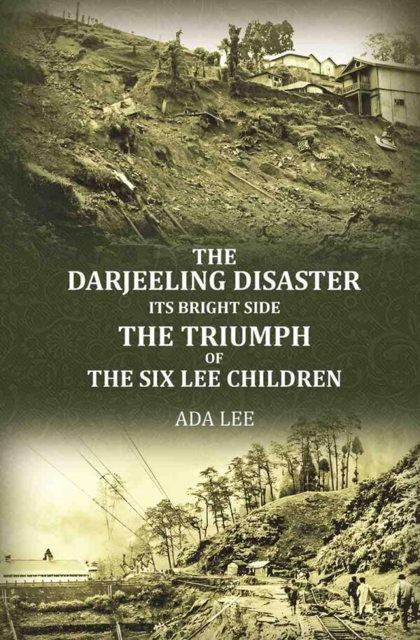 The Darjeeling disaster, its bright side; the triumph of the six Lee children