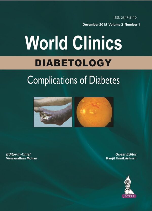 WORLD CLINICS DIABETOLOGY COMPLICATIONS OF DIABETES (JANUARY 2016 VOL.2, NO.1)