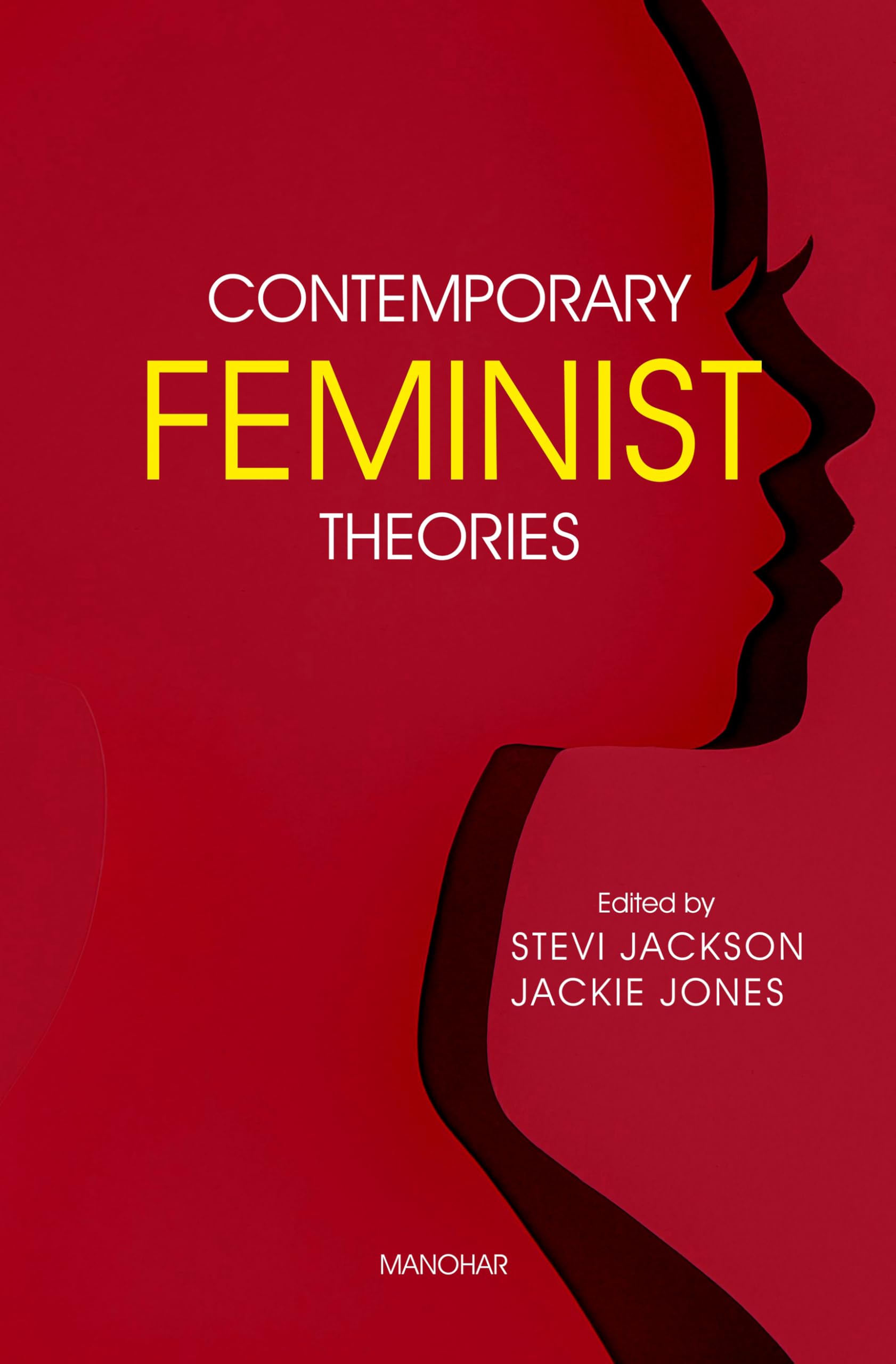 Contemporary Feminist Theories