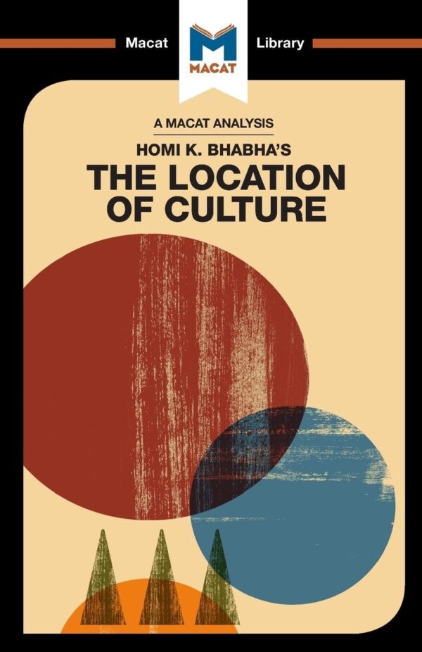An Analysis of Homi K. Bhabha's: The Location of Culture