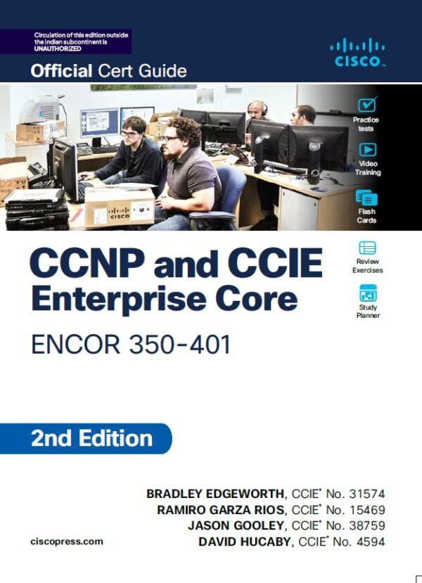 CCNP and CCIE Enterprise Core ENCOR 350-401 Official Cert Guide, 2nd Edition