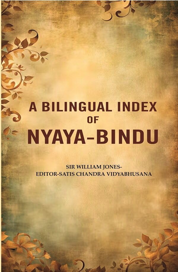 A Bilingual Index of Nyaya-Bindu [Hardcover]
