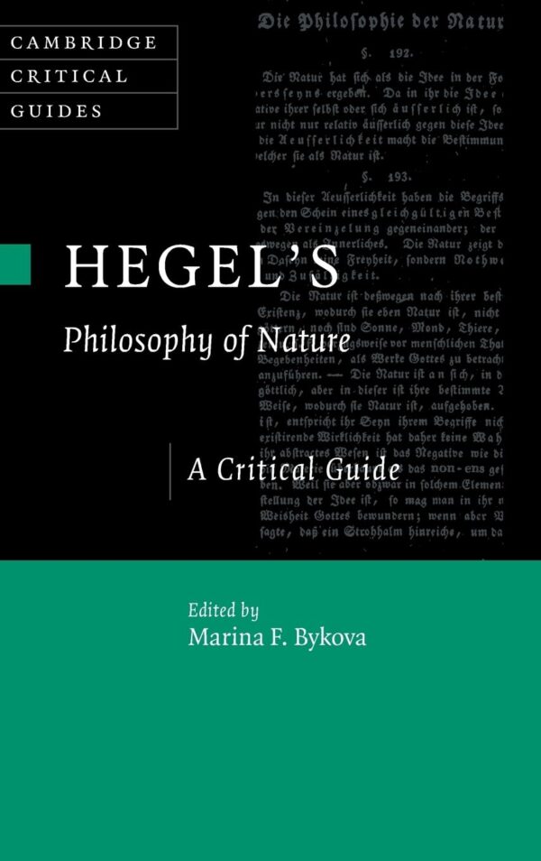 Hegel's Philosophy of Nature: A Critical Guide (Cambridge Critical Guides)