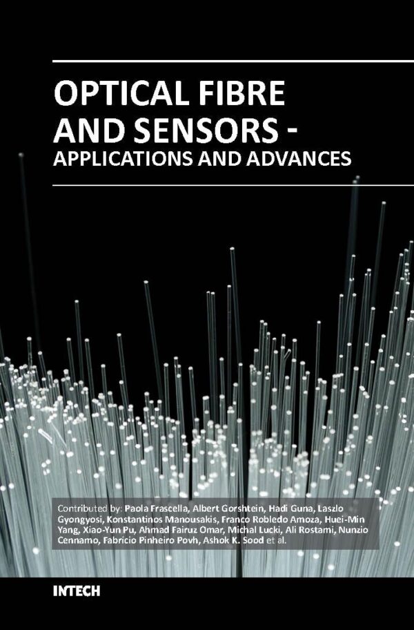 OPTICAL FIBRE AND SENSORS APPLICATIONS AND ADVANCES (HB 2017)